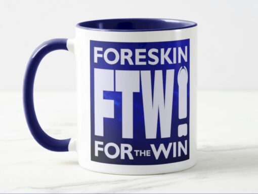 Foreskin for the Win! podcast - official coffee mug